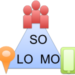 Get SoLoMo - Social Local Mobile