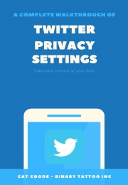 Twitter Privacy Settings Walkthrough